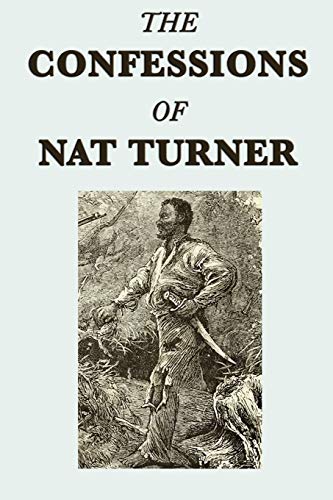 The Confessions of Nat Turner (9781617206337) by Turner, Nat