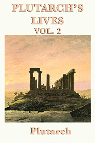 9781617206665: Plutarch's Lives Vol. 2