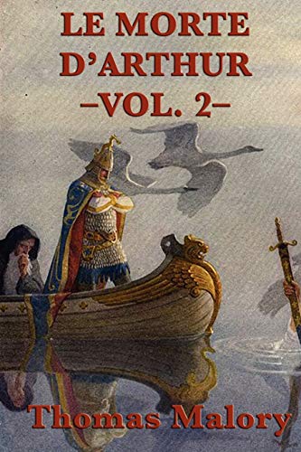 Stock image for Le Morte D'Arthur -Vol. 2- for sale by Lucky's Textbooks