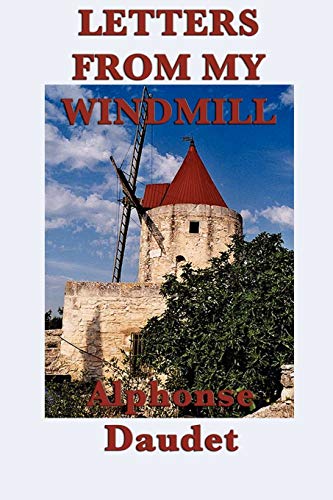 9781617207174: Letters from my Windmill