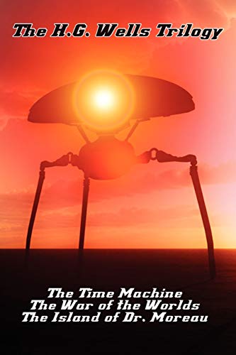 Stock image for H.G. Wells Trilogy: Time Machine, War of the Worlds, Island of Dr. Moreau for sale by Books Unplugged