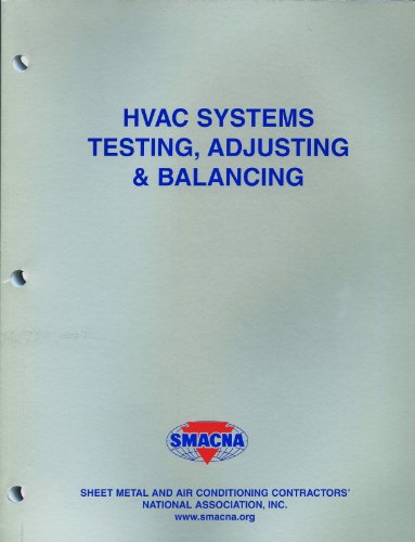 Imagen de archivo de HVAC Systems - Testing, Adjusting and Balancing a la venta por Byrd Books