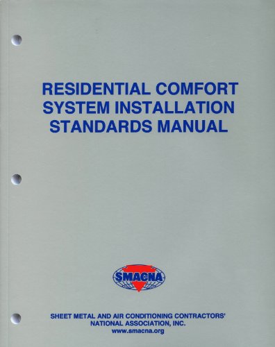 Beispielbild fr Residential Comfort System Installation Standards Manual zum Verkauf von GF Books, Inc.