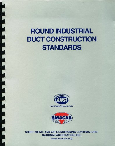 Beispielbild fr Round Industrial Duct Construction Standards zum Verkauf von Revaluation Books