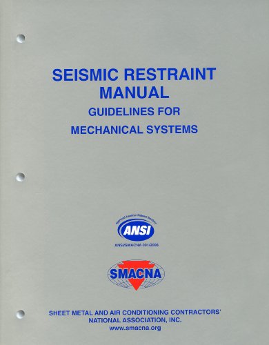 Beispielbild fr Seismic Restraint Manual: Guidelines for Mechanical Systems zum Verkauf von HPB-Red