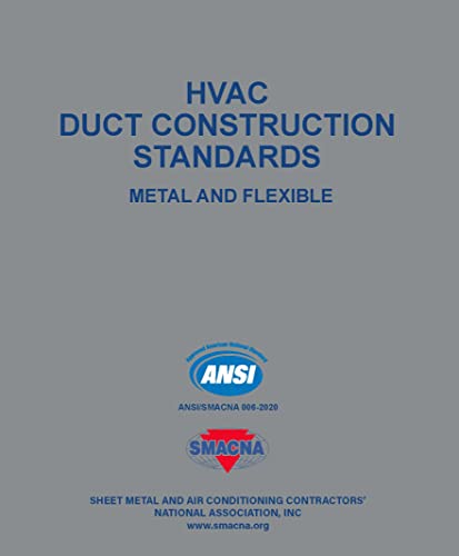 Beispielbild fr HVAC Duct Construction Standards - Metal Flexible, 4th Edition zum Verkauf von Wizard Books