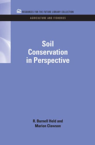 Stock image for Soil Conservation in Perspective (RFF Agriculture and Fisheries Set) for sale by California Books
