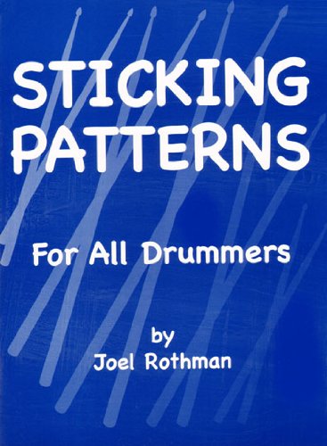 JRP93 - Sticking Patterns for All Drummers (9781617270000) by Joel Rothman