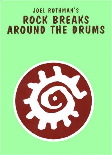 Beispielbild fr JRP87 - Rock Breaks Around the Drums zum Verkauf von Goodwill Books