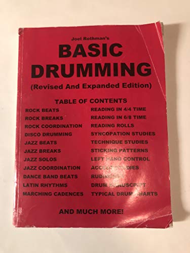 Beispielbild fr Joel Rothman's Basic Drumming, Revised and Expanded Edition zum Verkauf von HPB-Diamond