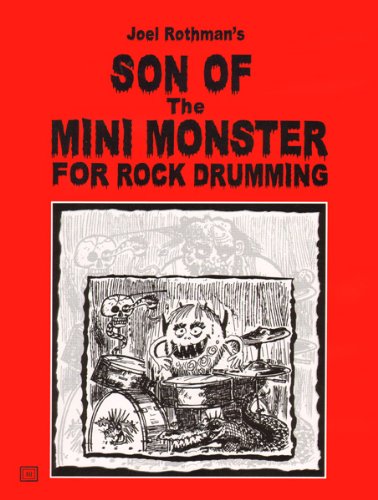 Beispielbild fr JRP95 - Son of the Mini Monster for Rock Drumming zum Verkauf von HPB-Emerald