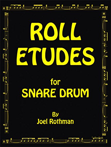 Beispielbild fr Roll Etudes for Snare Drum zum Verkauf von Better World Books