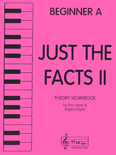 Stock image for Just the Facts II - Theory Workbook - Beginner A for sale by Hawking Books