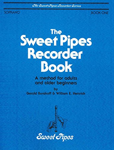 Beispielbild fr SP2313 - The Sweet Pipes Recorder Book - Book 1 - Soprano zum Verkauf von Better World Books