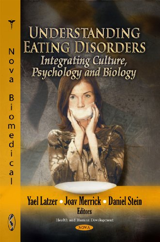 9781617282980: Understanding Eating Disorders: Integrating Culture, Psychology and Biology