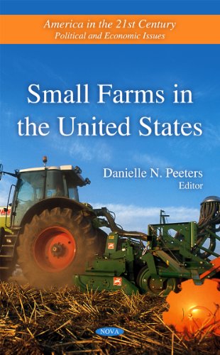 Beispielbild fr Small Farms in the United States zum Verkauf von PBShop.store US