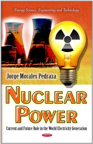 Stock image for Nuclear Power: Current & Future Role in the World Electricity Generation (Energy Science, Engineering & Technology Series) (Energy Science, Engineering and Technology) for sale by WorldofBooks