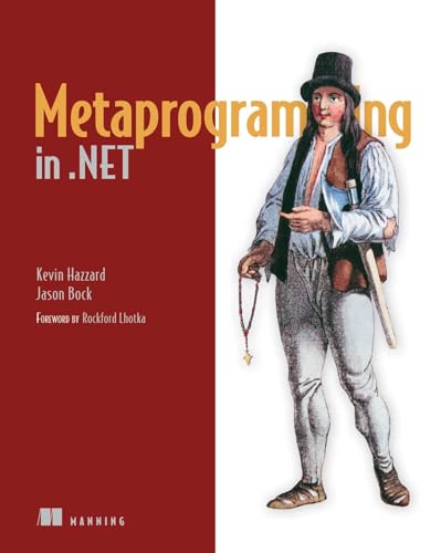 Beispielbild fr Metaprogramming in .NET zum Verkauf von ZBK Books