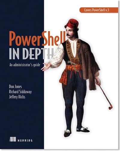 Beispielbild fr Powershell in Depth: An Administrator's Guide zum Verkauf von ThriftBooks-Atlanta