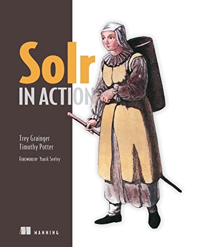 9781617291029: Solr in Action