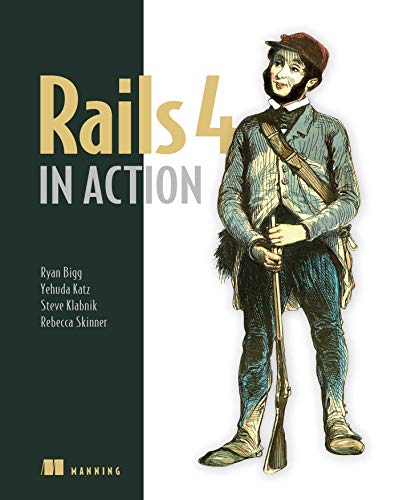 9781617291098: Rails 4 in Action: Revised Edition of Rails 3 in Action
