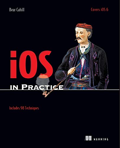 Stock image for IOS in Practice : Includes 98 Techniques for sale by Better World Books