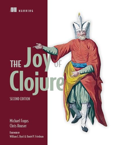 The Joy of Clojure - Michael Fogus