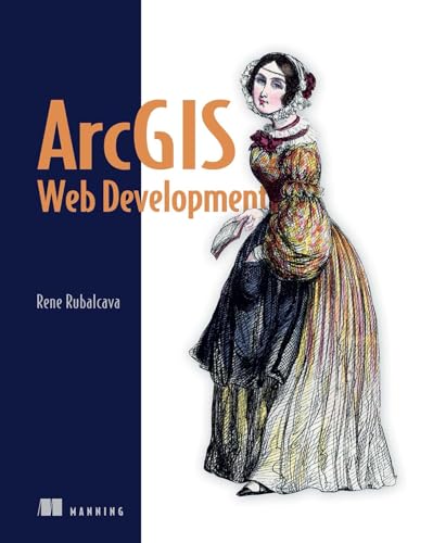 Imagen de archivo de ArcGIS Web Development a la venta por HPB-Red