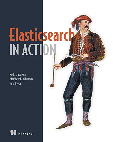 9781617291623: Elasticsearch in Action