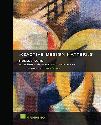 Stock image for Reactive Design Patterns for sale by Goodwill of Colorado