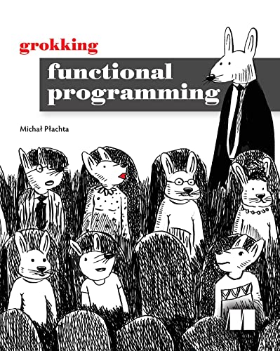 Stock image for Grokking Functional Programming for sale by BooksRun