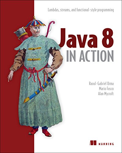 Stock image for Java 8 in Action: Lambdas, Streams, and functional-style programming for sale by Goodwill of Colorado