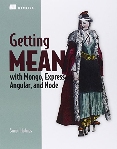 9781617292033: Getting MEAN with Mongo, Express, Angular, and Node