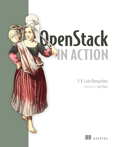 9781617292163: OpenStack in Action