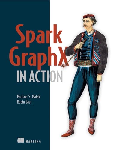 Stock image for Spark Graphx in Action for sale by ThriftBooks-Atlanta
