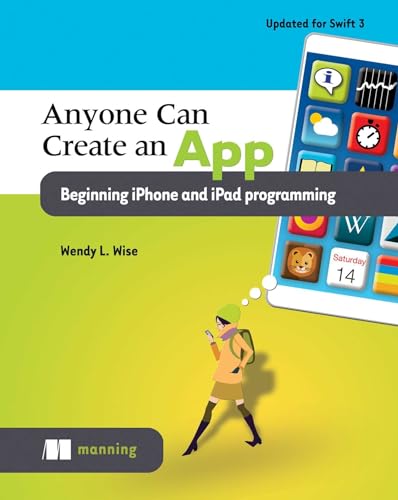 Beispielbild fr Anyone Can Create an App: Beginning iPhone and iPad programming zum Verkauf von BooksRun