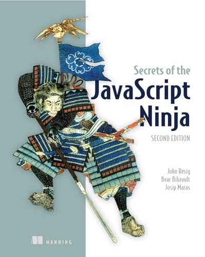 Imagen de archivo de Secrets of the JavaScript Ninja a la venta por SecondSale