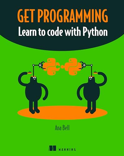 Imagen de archivo de Get Programming: Learn to code with Python a la venta por WorldofBooks