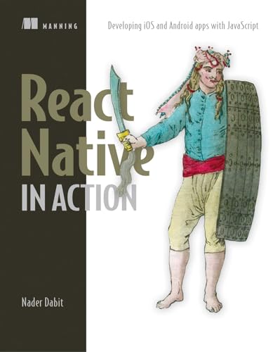 Immagine dell'editore per React Native in Action_p1 : Developing IOS and Android Apps with JavaScript venduto da Better World Books Ltd