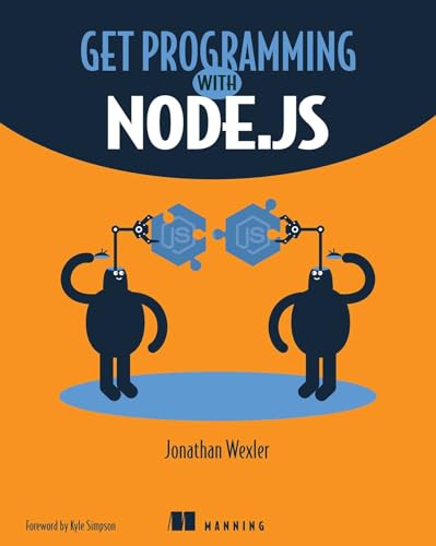Beispielbild fr Get Programming with Node.js zum Verkauf von WorldofBooks