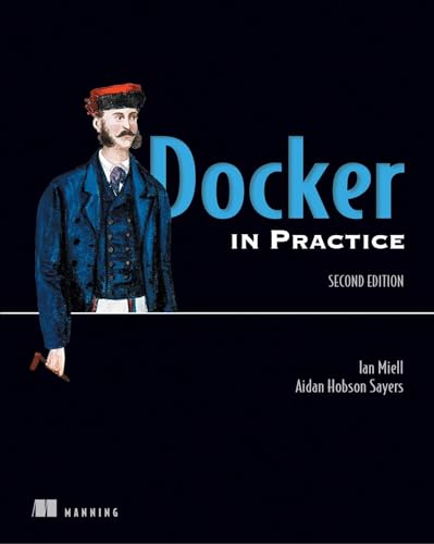 Stock image for Docker in Practice, Second Edition for sale by Goodwill Southern California