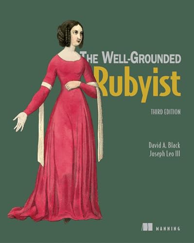 Imagen de archivo de The Well-Grounded Rubyist a la venta por Goodwill of Colorado