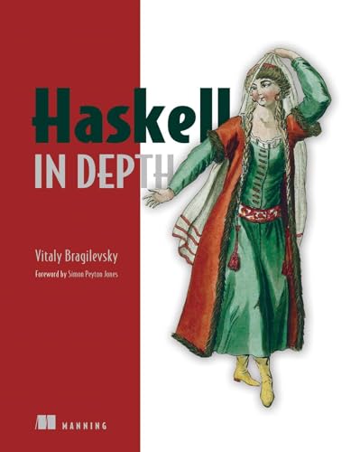 Beispielbild fr Haskell in Depth zum Verkauf von WorldofBooks