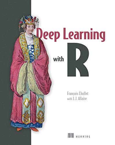 9781617295546: Deep Learning with R
