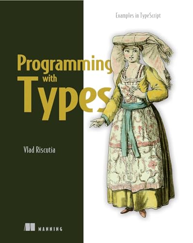 Beispielbild fr Programming with Types zum Verkauf von WorldofBooks