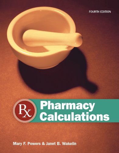 9781617310744: Pharmacy Calculations