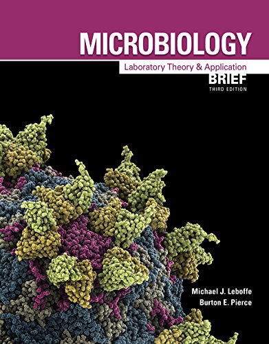 Beispielbild fr Microbiology: Laboratory Theory & Application, Brief, 3e zum Verkauf von BooksRun