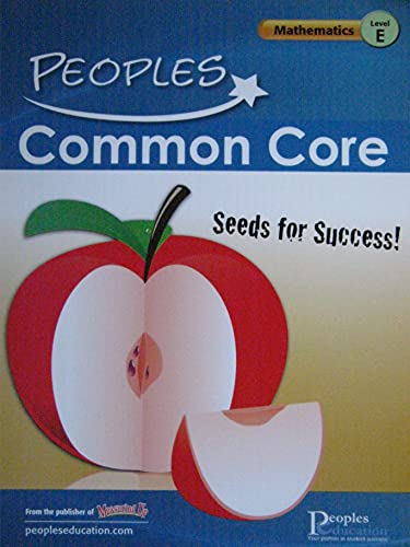 Beispielbild fr Peoples Common Core Mathematics Level E zum Verkauf von Better World Books