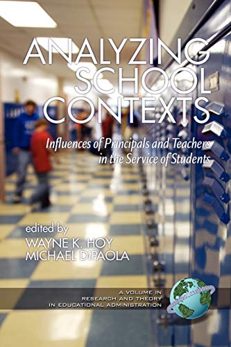 Beispielbild fr Analyzing School Contexts: Influences of Principals and Teachers in the Service of Students (Research and Theory in Educational Administration) zum Verkauf von Lucky's Textbooks
