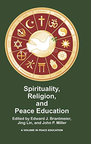 Stock image for Spirituality, Religion, and Peace Education for sale by Lucky's Textbooks